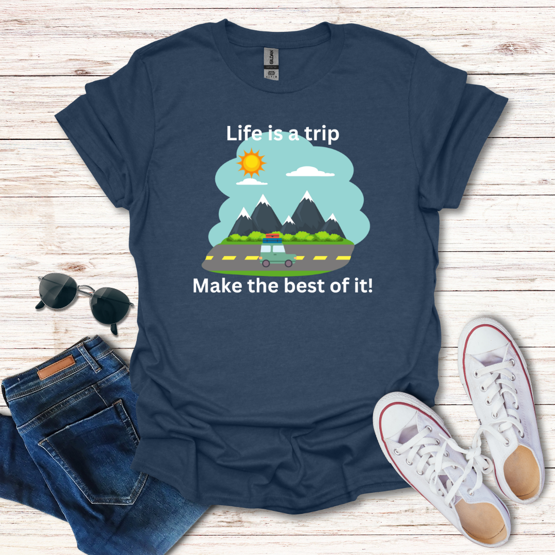 Life Is A Trip