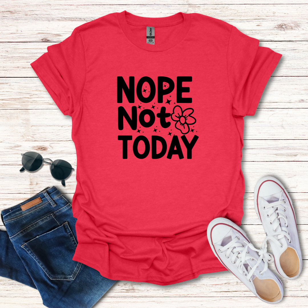 Nope-Not-Today