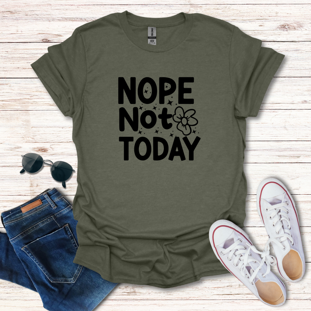 Nope-Not-Today