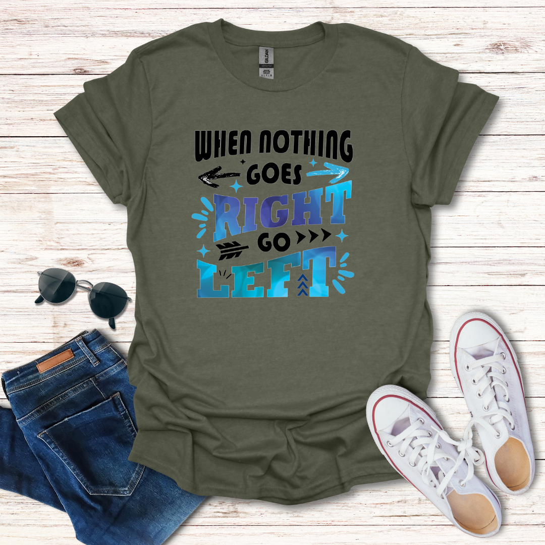 When Nothing Goes Right