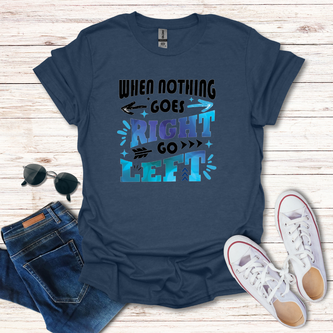 When Nothing Goes Right