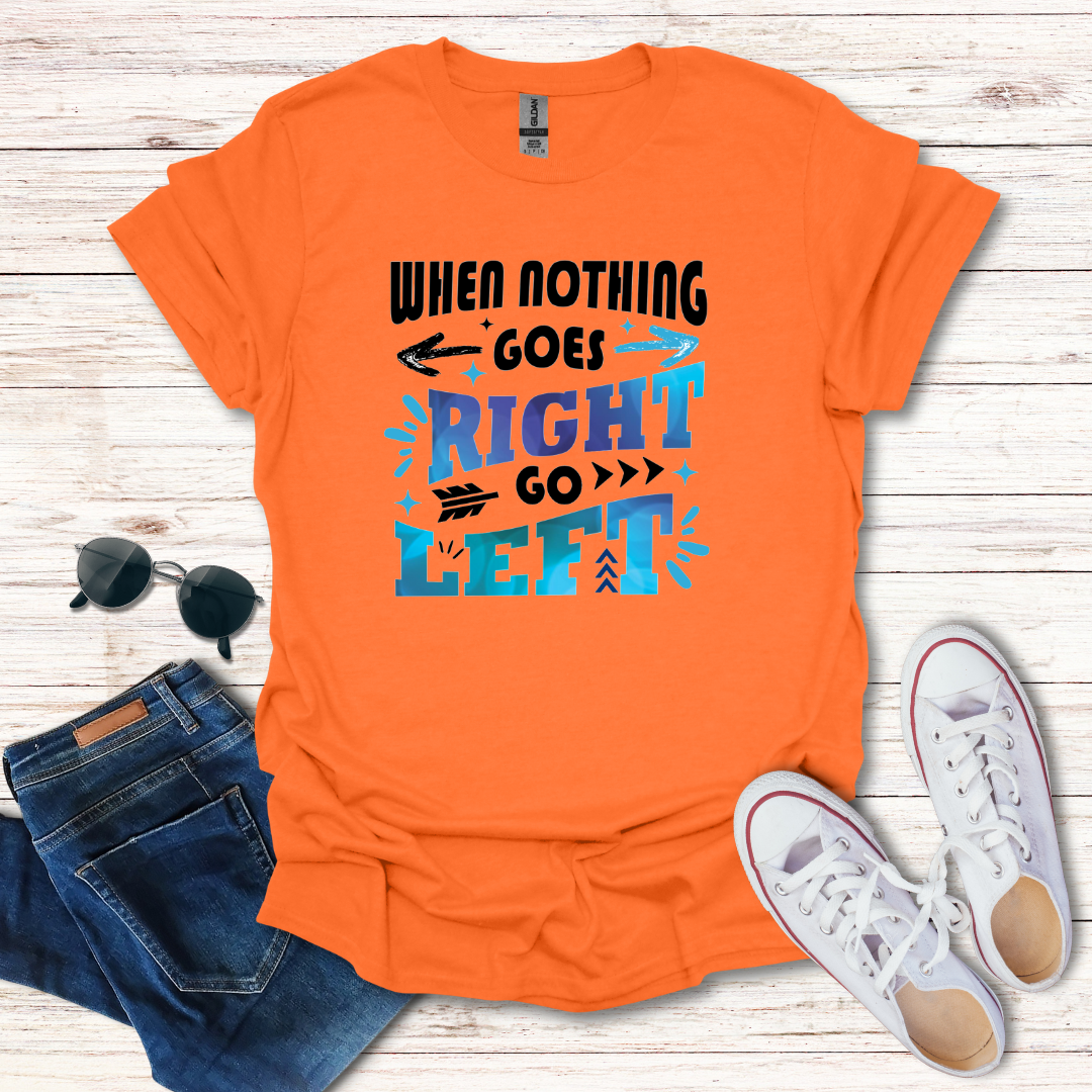 When Nothing Goes Right