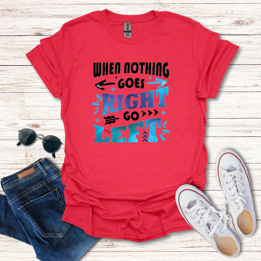 When Nothing Goes Right