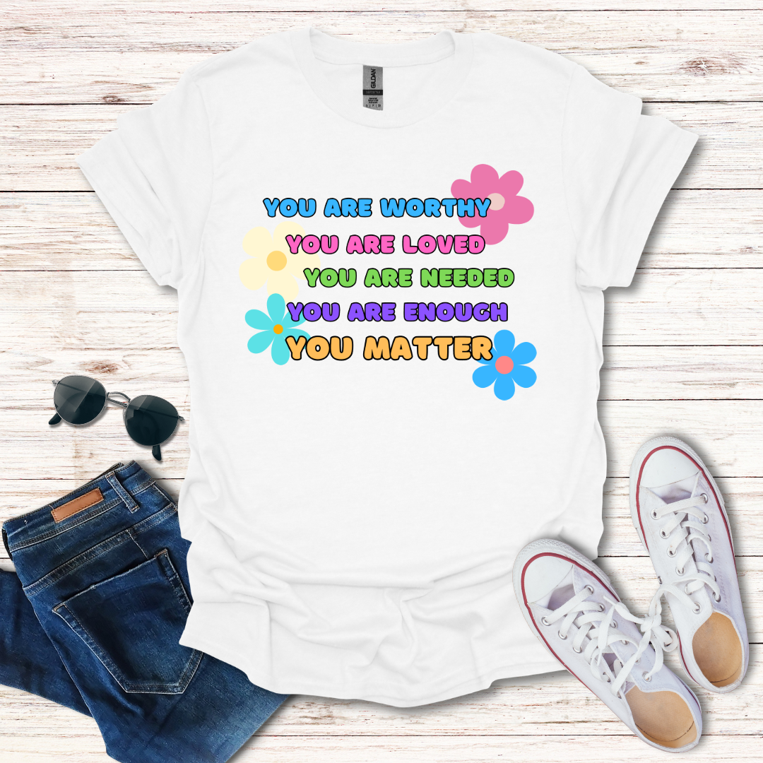 You Are Worthy