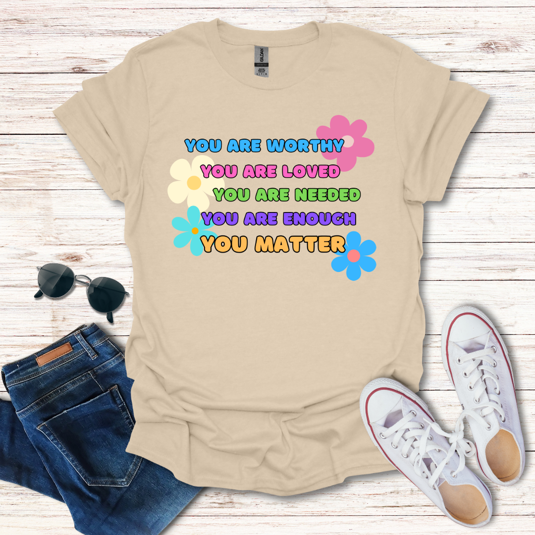 You Are Worthy