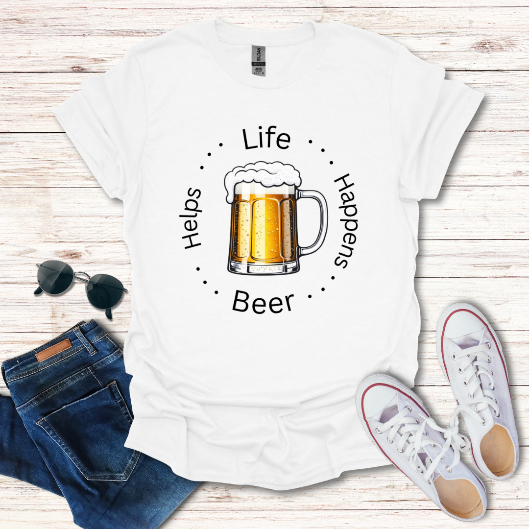 Life Happens Beer Helps