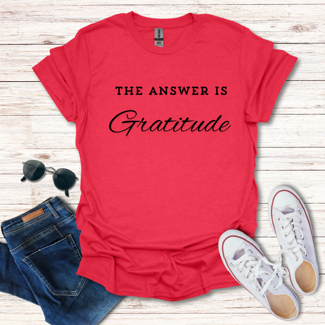 The Answer Is Gratitude