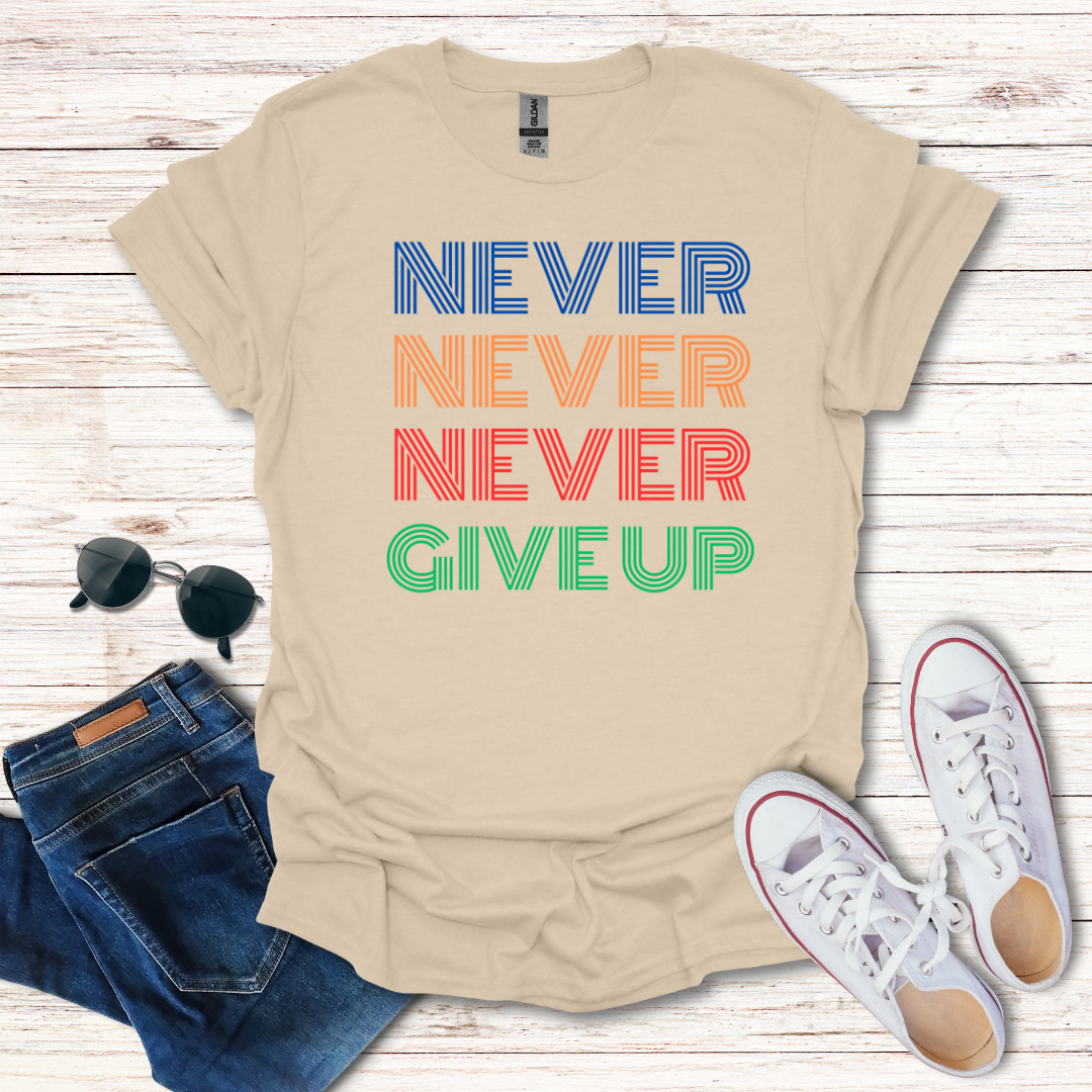 Never Never Never Give Up