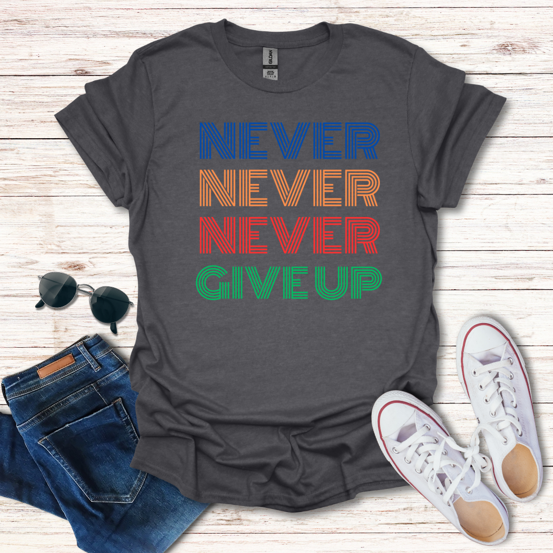 Never Never Never Give Up