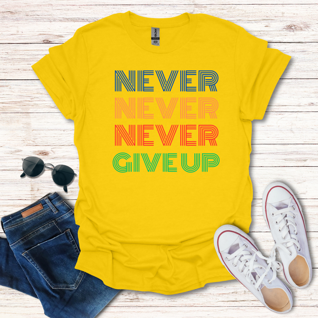 Never Never Never Give Up