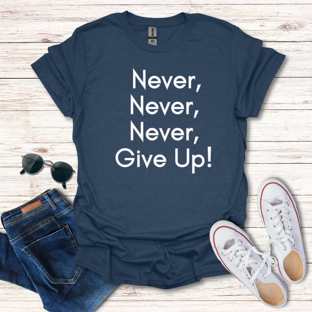 Never Never Never Give Up Simple