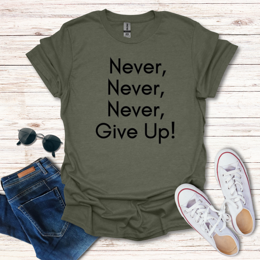 Never Never Never Give Up Simple