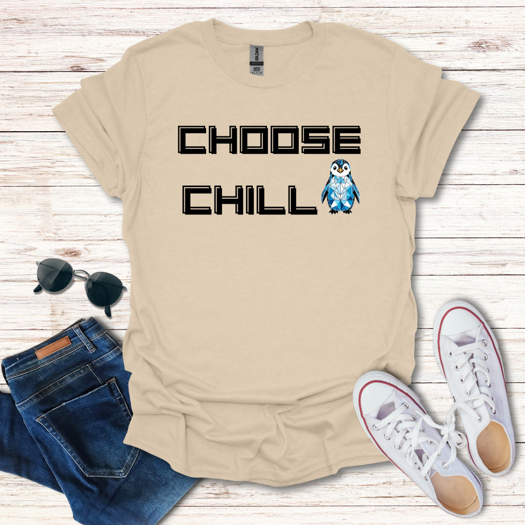 Choose Chill Penguin