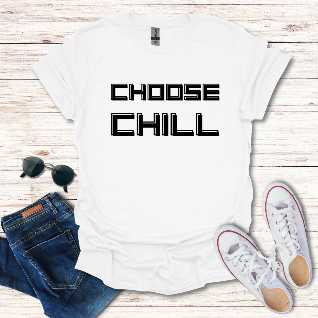 Choose Chill Text Only