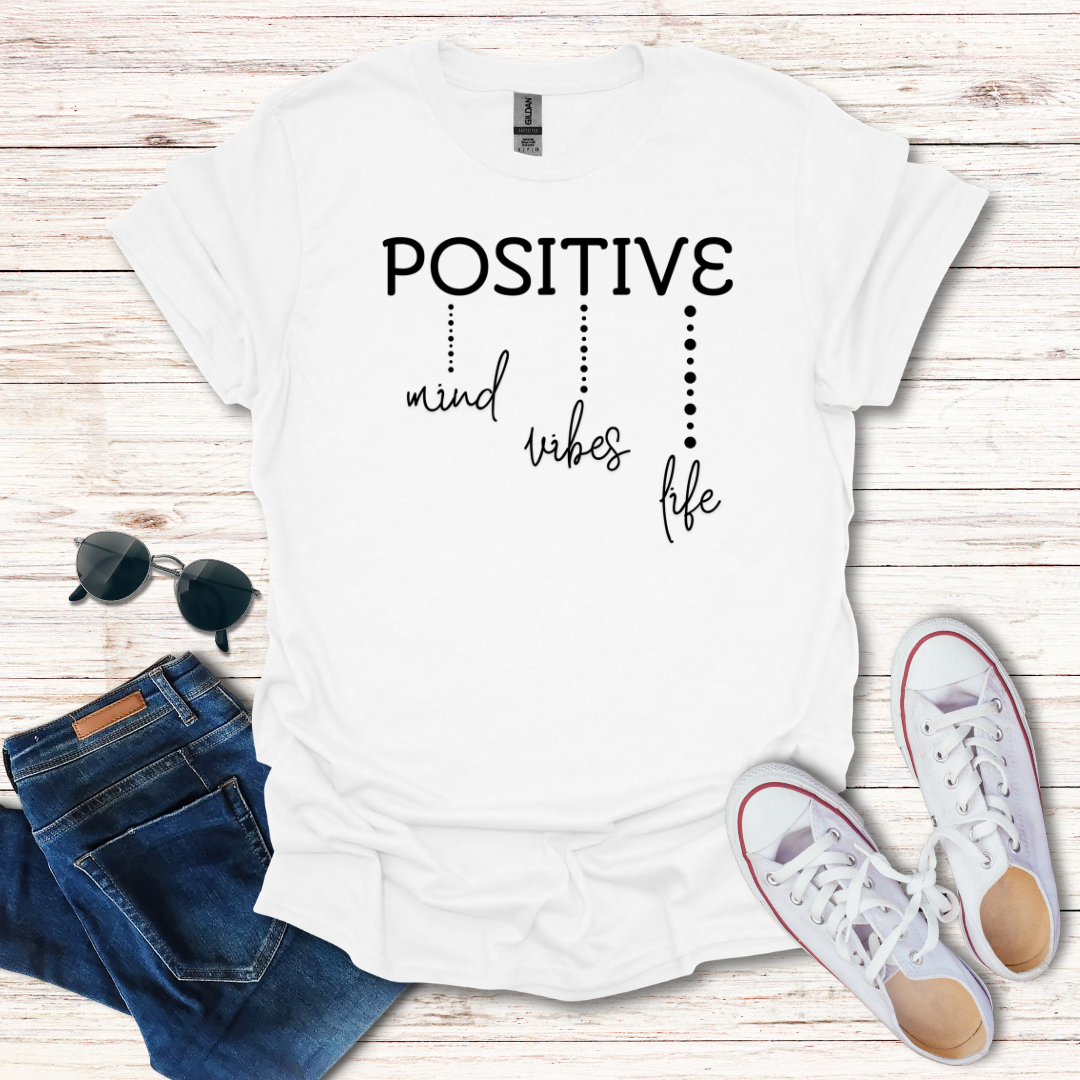 Positive Mind Vibes Life