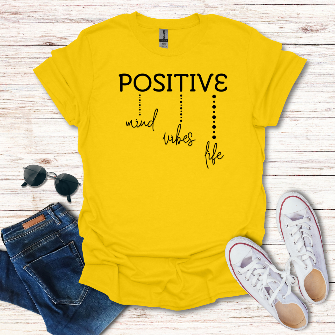 Positive Mind Vibes Life