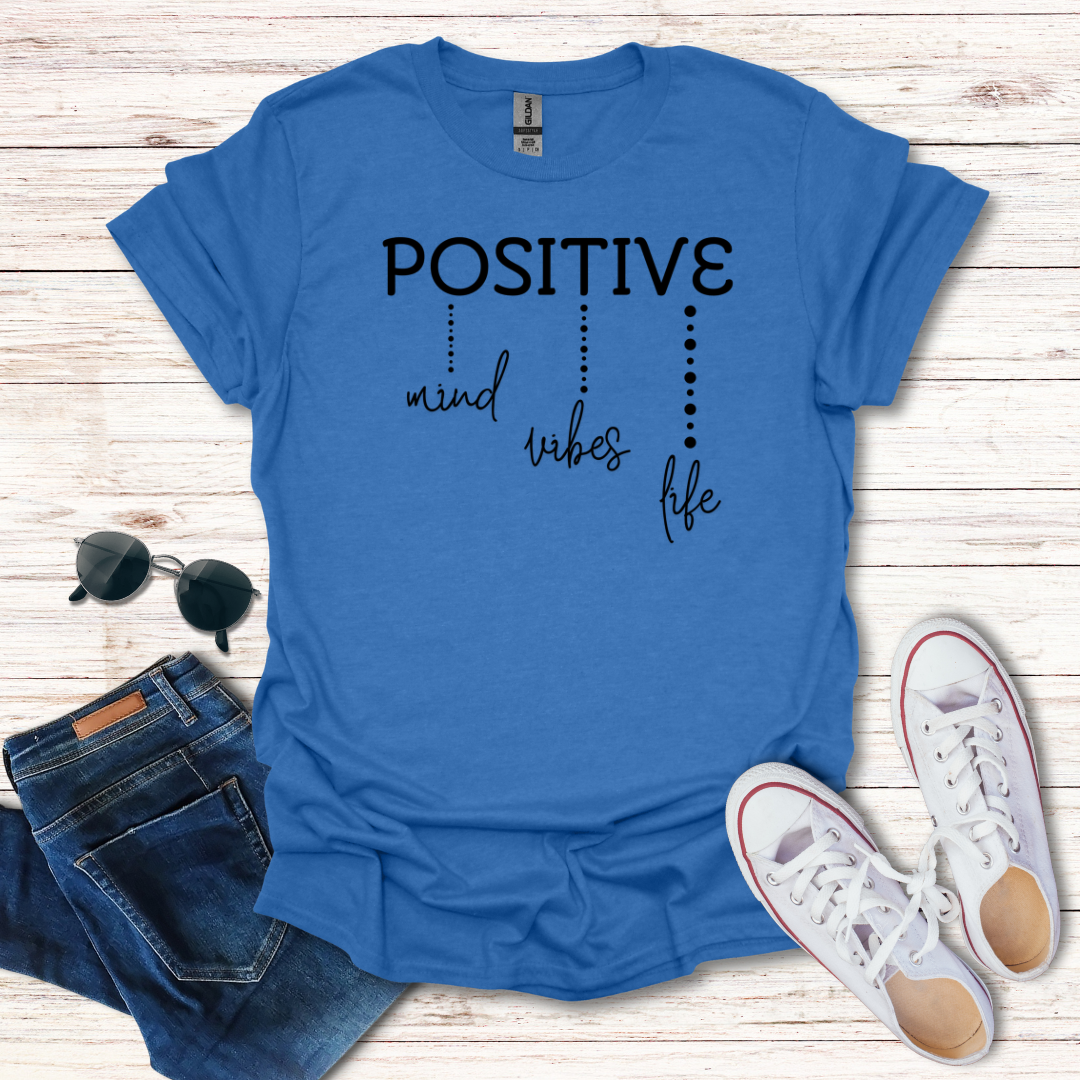 Positive Mind Vibes Life