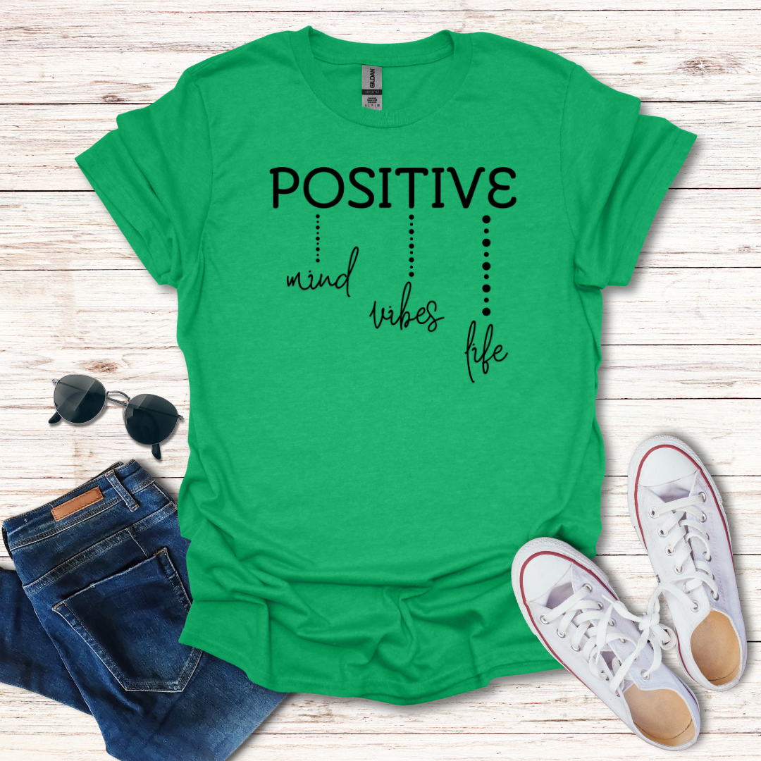 Positive Mind Vibes Life