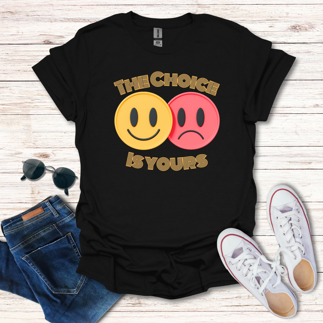 The Choice Is Yours