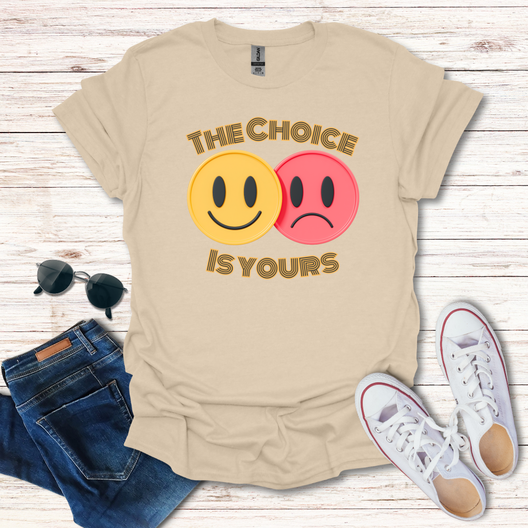 The Choice Is Yours