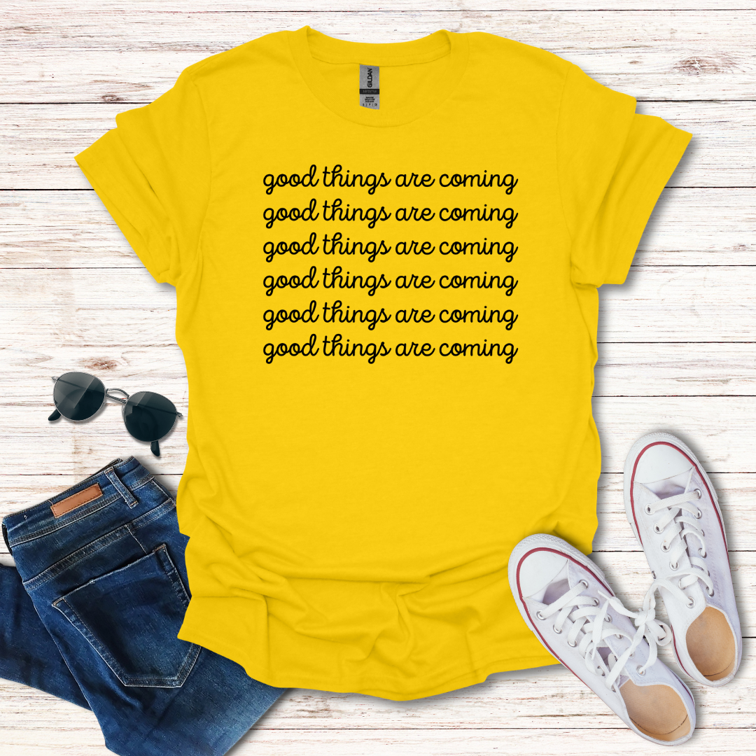 Good Things Are Coming Simple Text