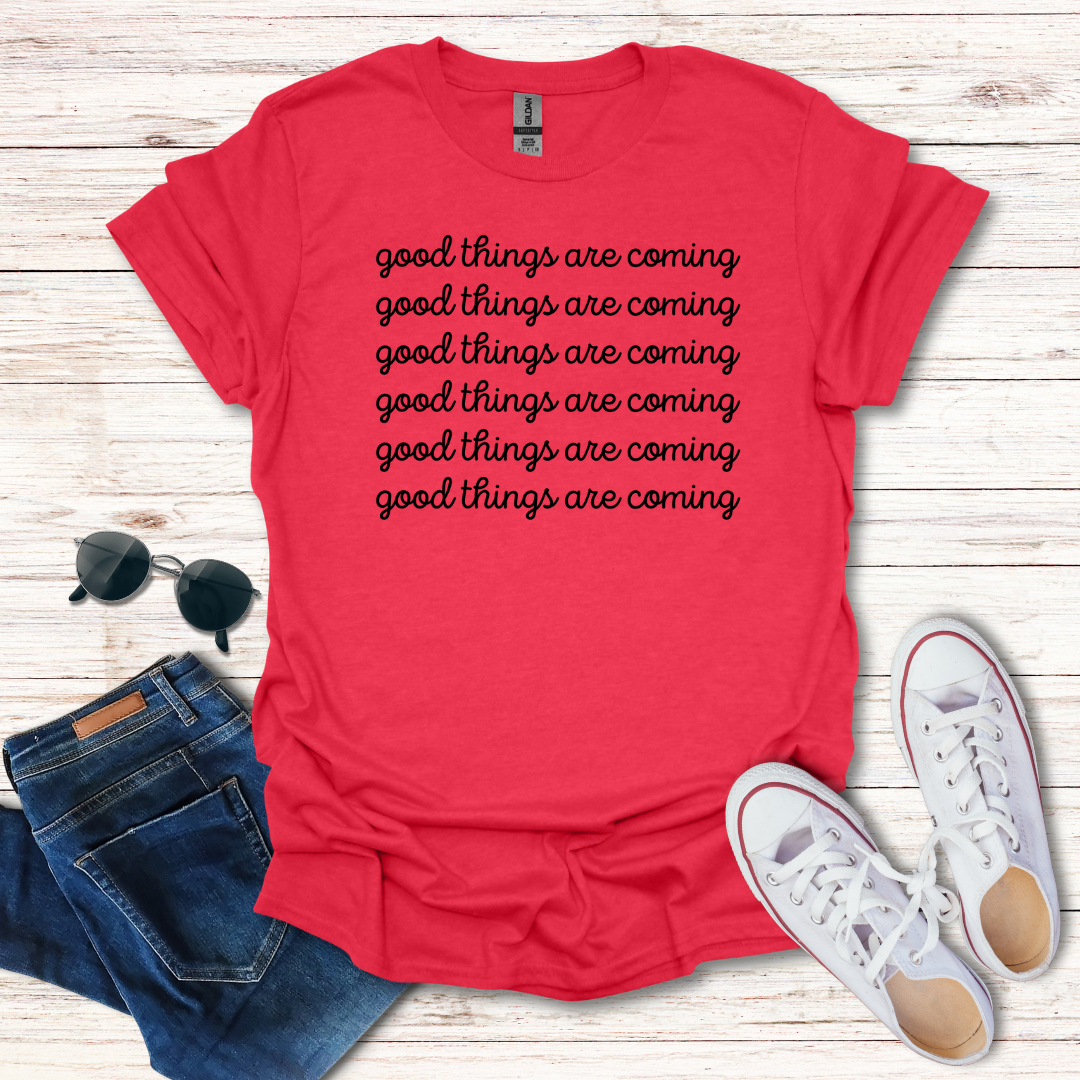 Good Things Are Coming Simple Text