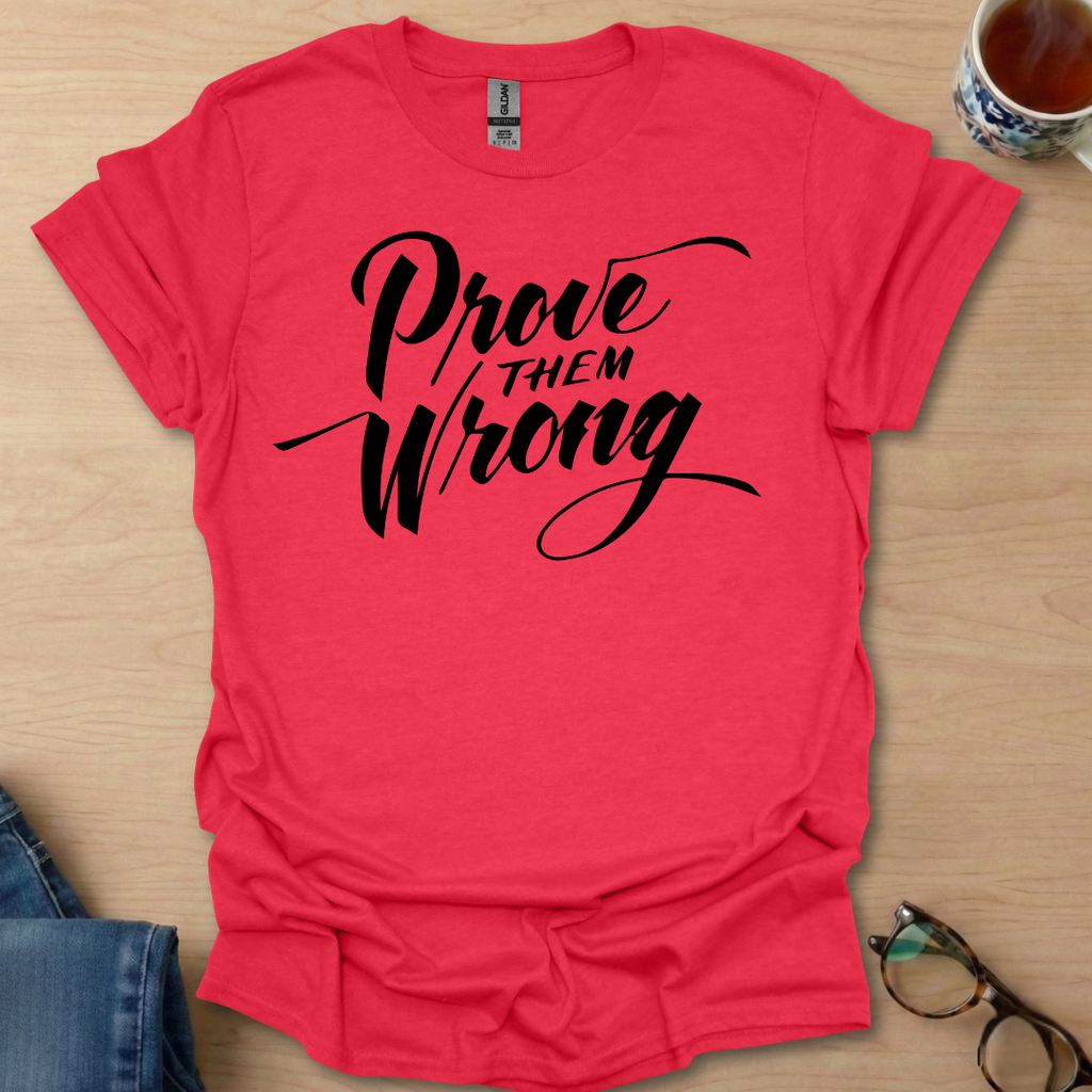 Prove Them Wrong