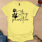 Stay Pawsitive
