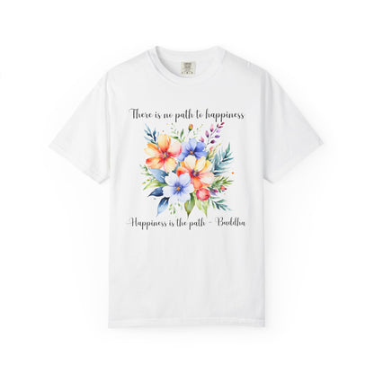 Happiness is the path