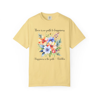 Happiness is the path