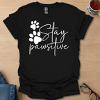 Stay Pawsitive