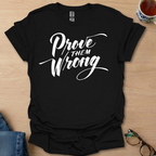 Prove Them Wrong
