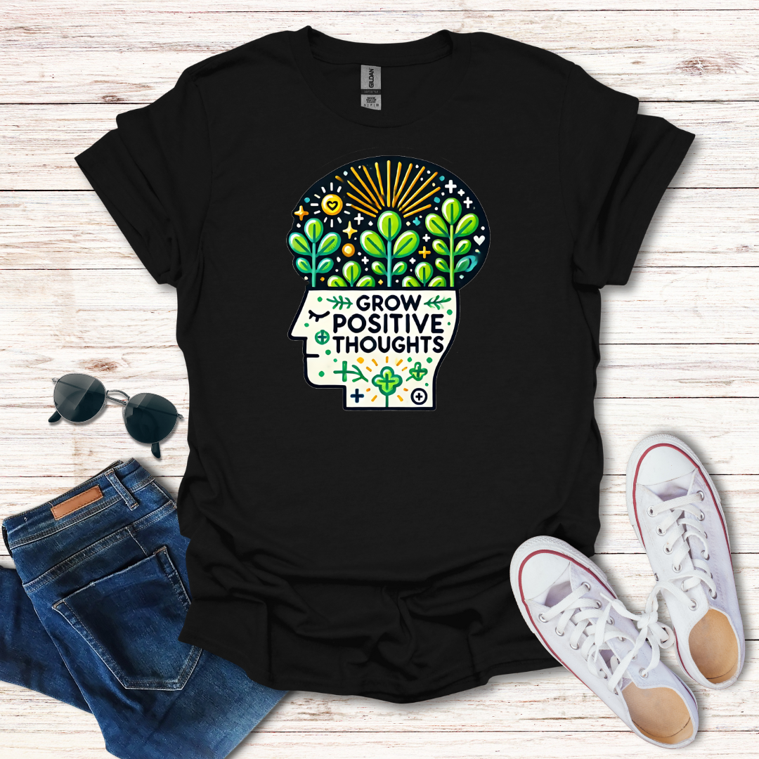 Grow Positive Thoughts