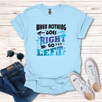 When Nothing Goes Right