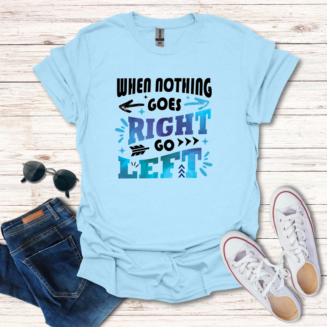 When Nothing Goes Right