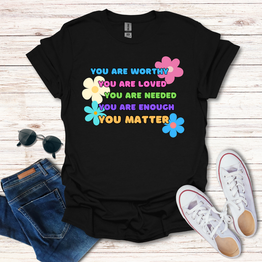 You Are Worthy