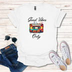 Good Vibes Only Cassette