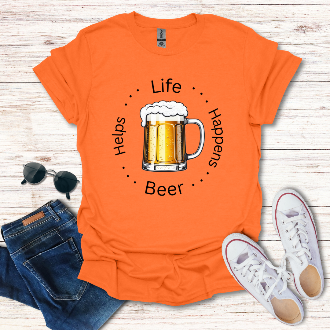 Life Happens Beer Helps
