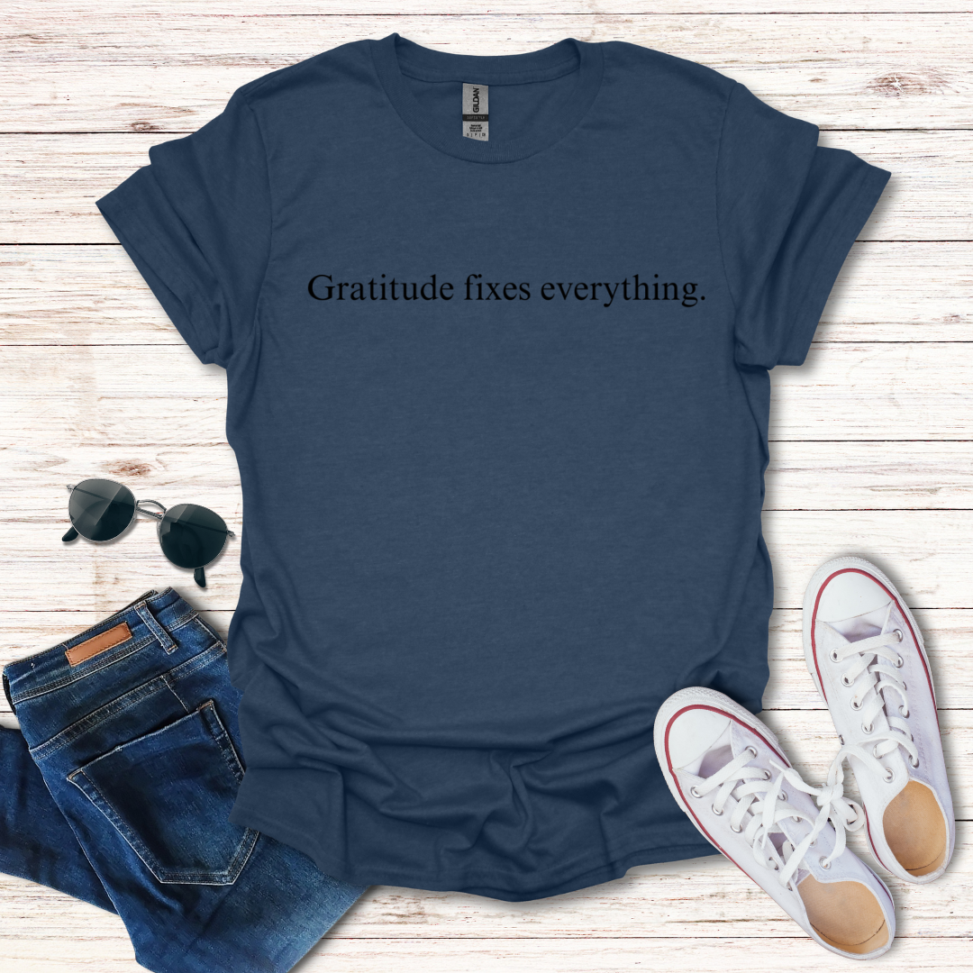 Gratitude Fixes Everything