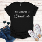 The Answer Is Gratitude