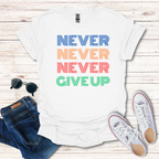 Never Never Never Give Up
