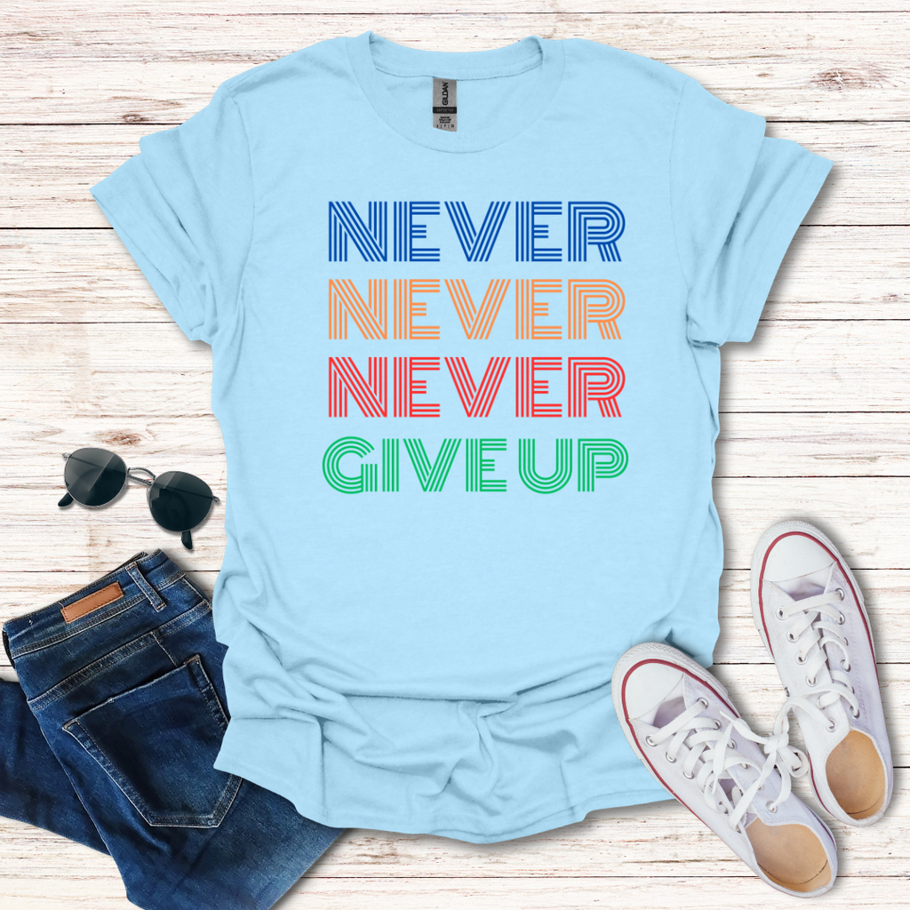 Never Never Never Give Up