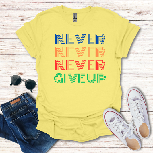 Never Never Never Give Up