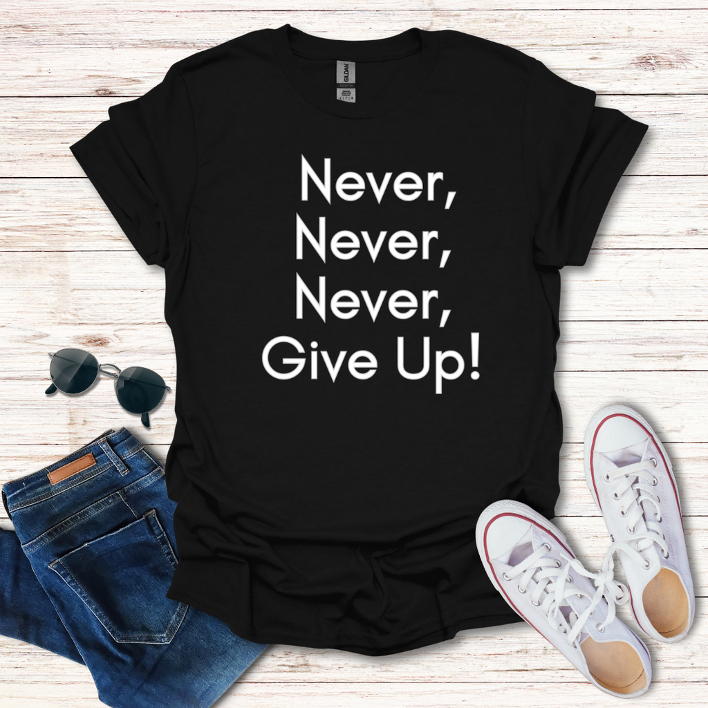 Never Never Never Give Up Simple