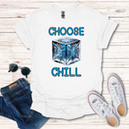Choose Chill Cube