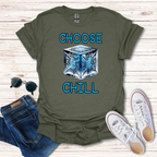 Choose Chill Cube