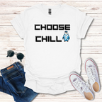 Choose Chill Penguin