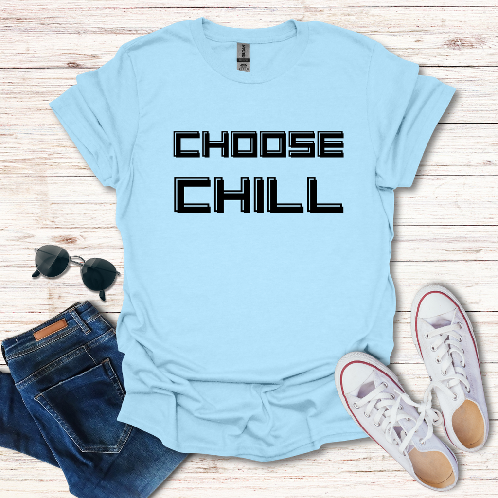 Choose Chill Text Only