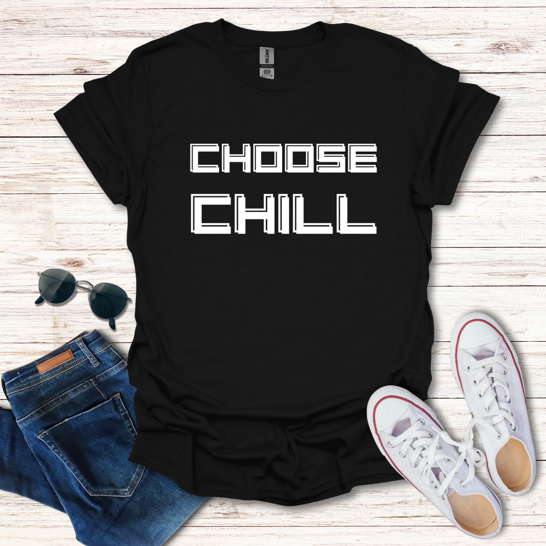 Choose Chill Text Only