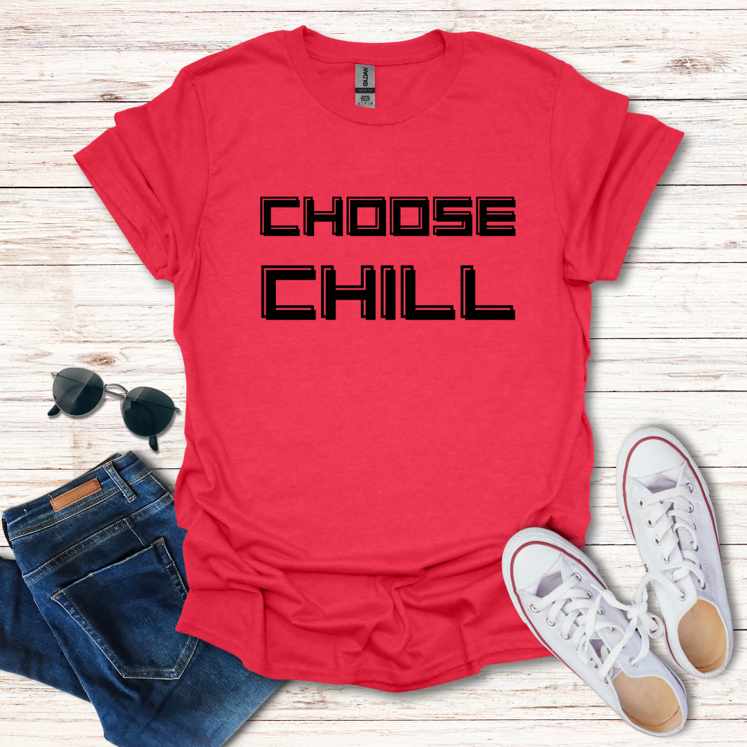 Choose Chill Text Only